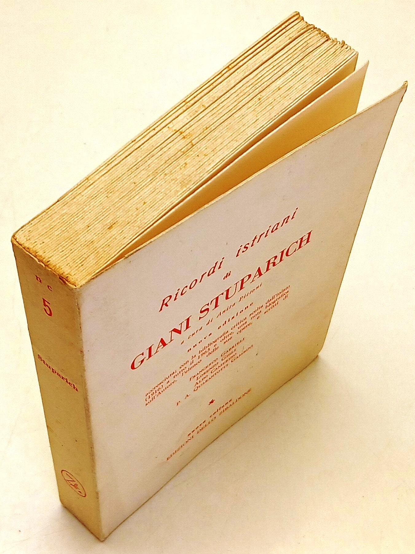Ricordi Istriani - Giani Stuparich - Ed. dello Zibaldone- nuova edizione- ZFS214