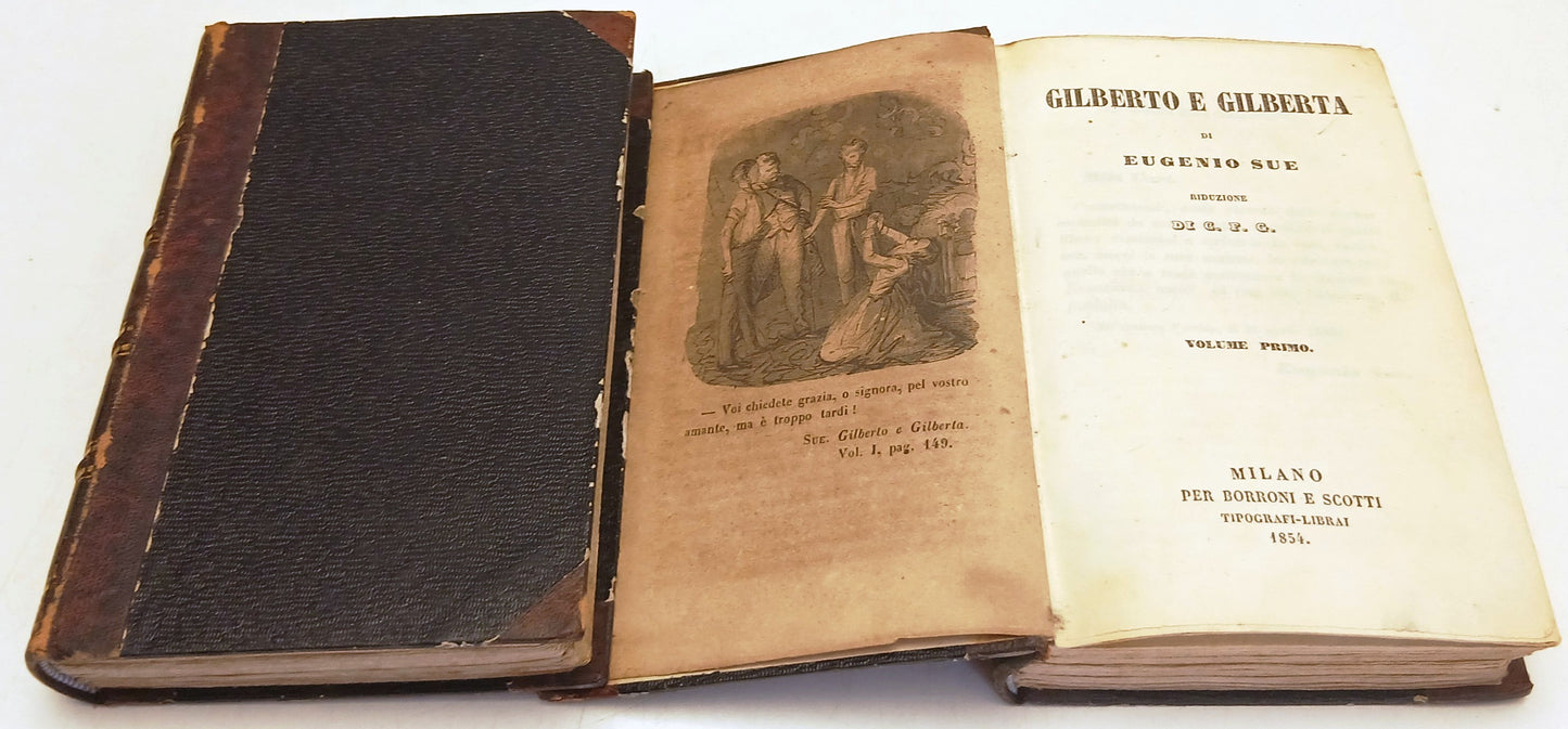 Gilberto e Gilberta 2 tomi 6 volumi- Eugenio Sue- Borroni e Scotti- 1854- ZFS260