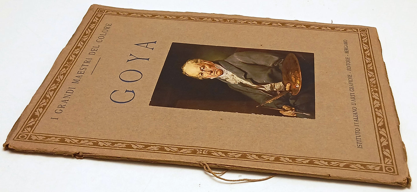 I Grandi Maestri del Colore Goya - Ist. Italiano d'Arti Grafiche - 1933 - ZFS319