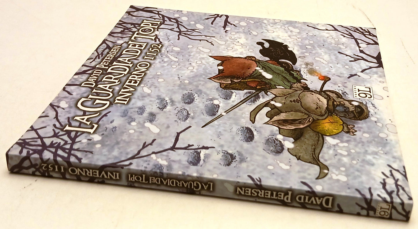 La Guardia dei Topi Inverno 1152 - David Petersen - Panini 9L - 1a ed. - A26