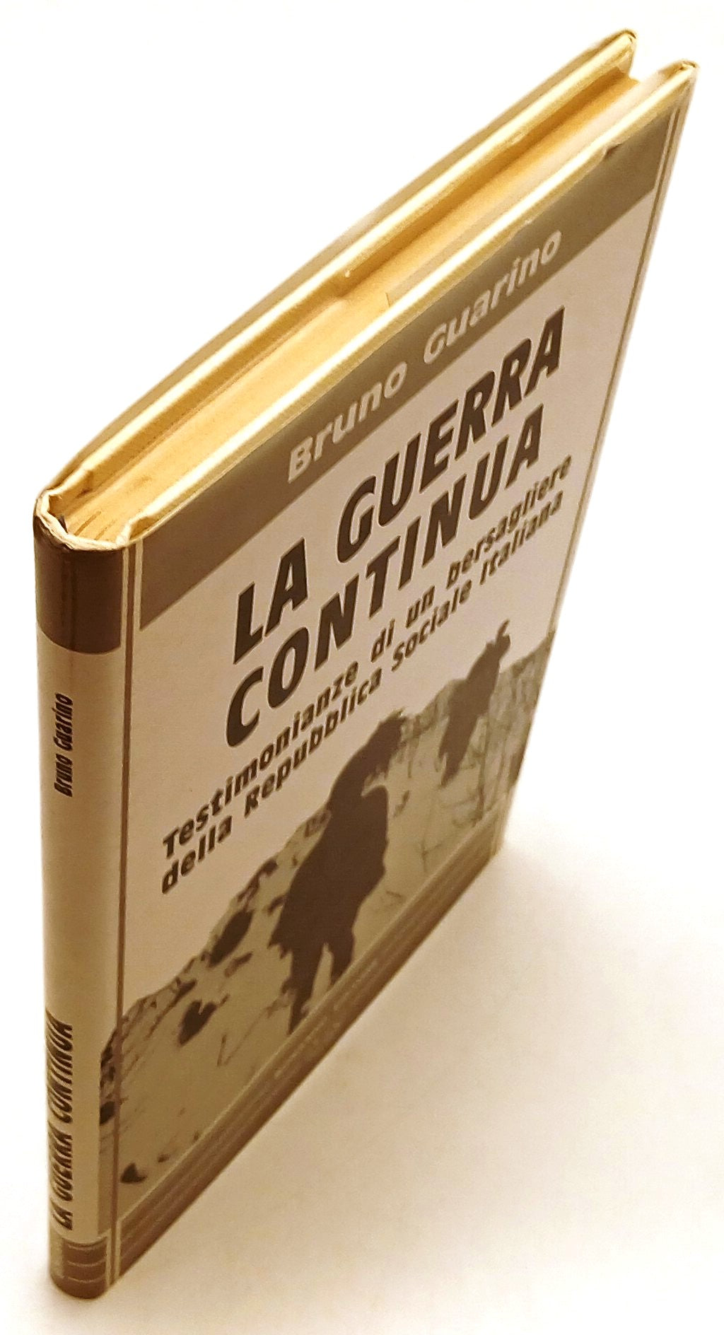 La guerra continua Repubblica Sociale Italiana- Guarino- Bonanno- 1a ed.- ZFS203