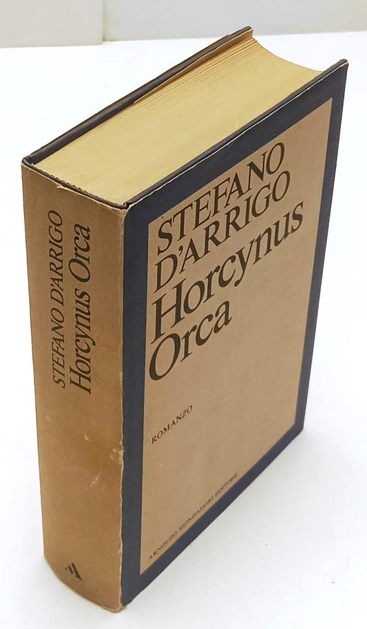 LN- HORCYNUS ORCA - STEFANO D'ARRIGO - MONDADORI -- 1a ED. - 1975 - CS - XFS137