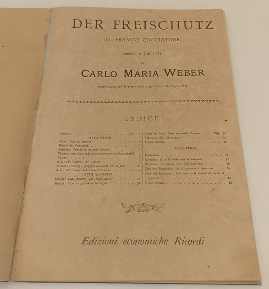 LH- SPARTITO DER FREISCHUTZ IL FRANCO CACCIATORE - WEBER - RICORDI---- C- YFS444