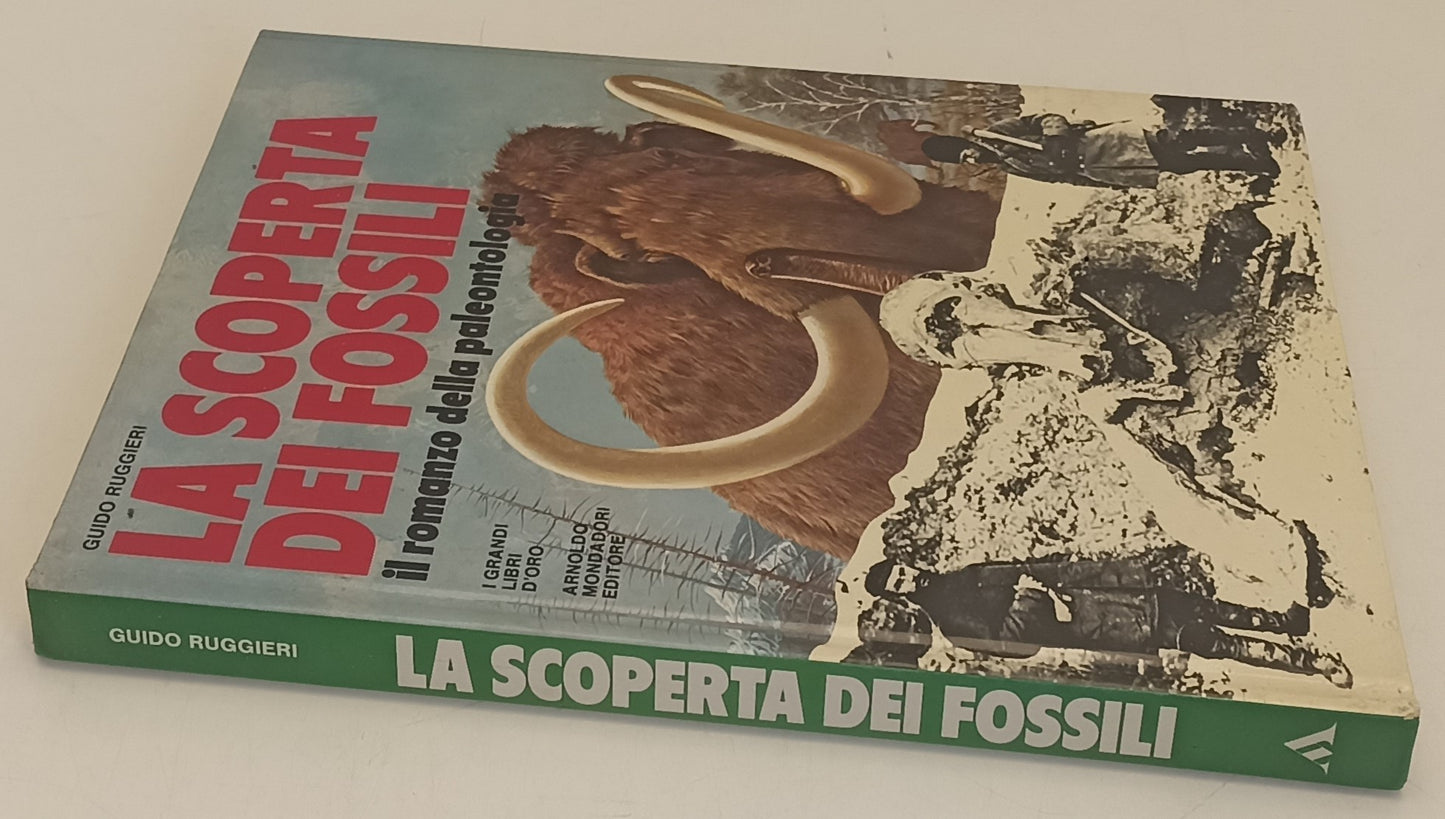 LB- LA SCOPERTA DEI FOSSILI - RUGGIERI- MONDADORI- LIBRI D'ORO-- 1975- C- YFS444