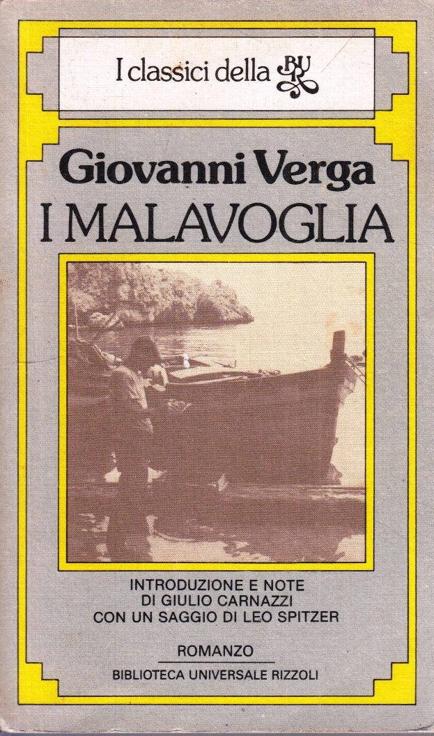 I MALAVOGLIA - GIOVANNI VERGA - RIZZOLI - BUR I CLASSICI --- B - XFS