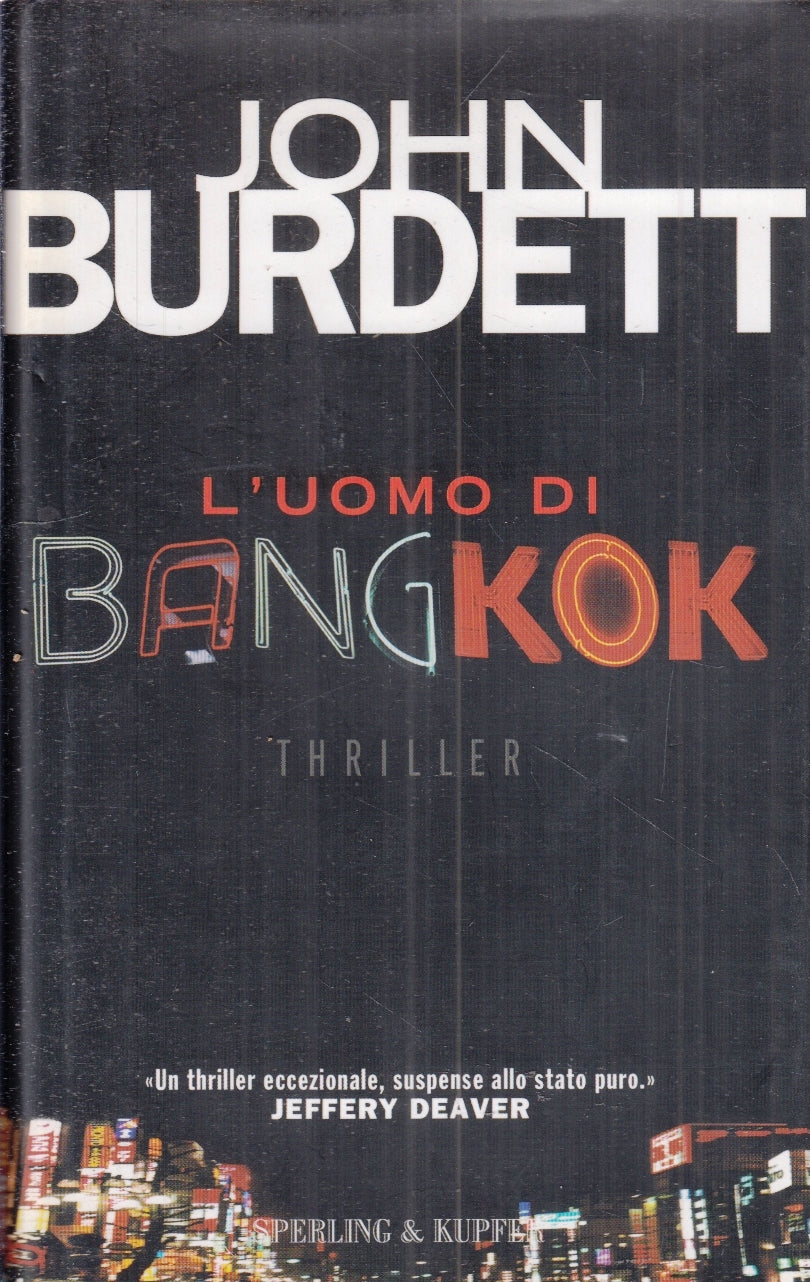 LG- L'UOMO DI BANGKOK - JOHN BURDETT - SPERLING & KUPFER --- 2004 - CS - ZFS155