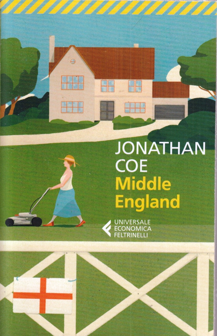 LN- MIDDLE ENGLAND - JONATHAN COE - FELTRINELLI - UNIVERSALE ECONOMICA--- B- XFS