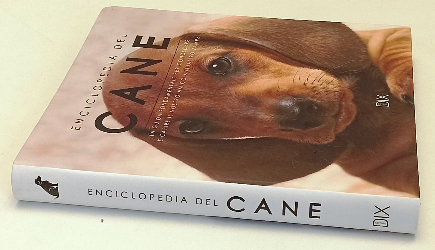 LZ- ENCICLOPEDIA DEL CANE GUIDA PER CONOSCERE E CAPIRE -- DIX--- 2021- B- YFS529