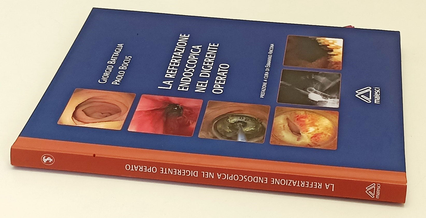 LZ- REFERTAZIONE ENDOSCOPICA DIGERENTE OPERATO- BATTAGLIA BOCUS- MALESCI- YFS529