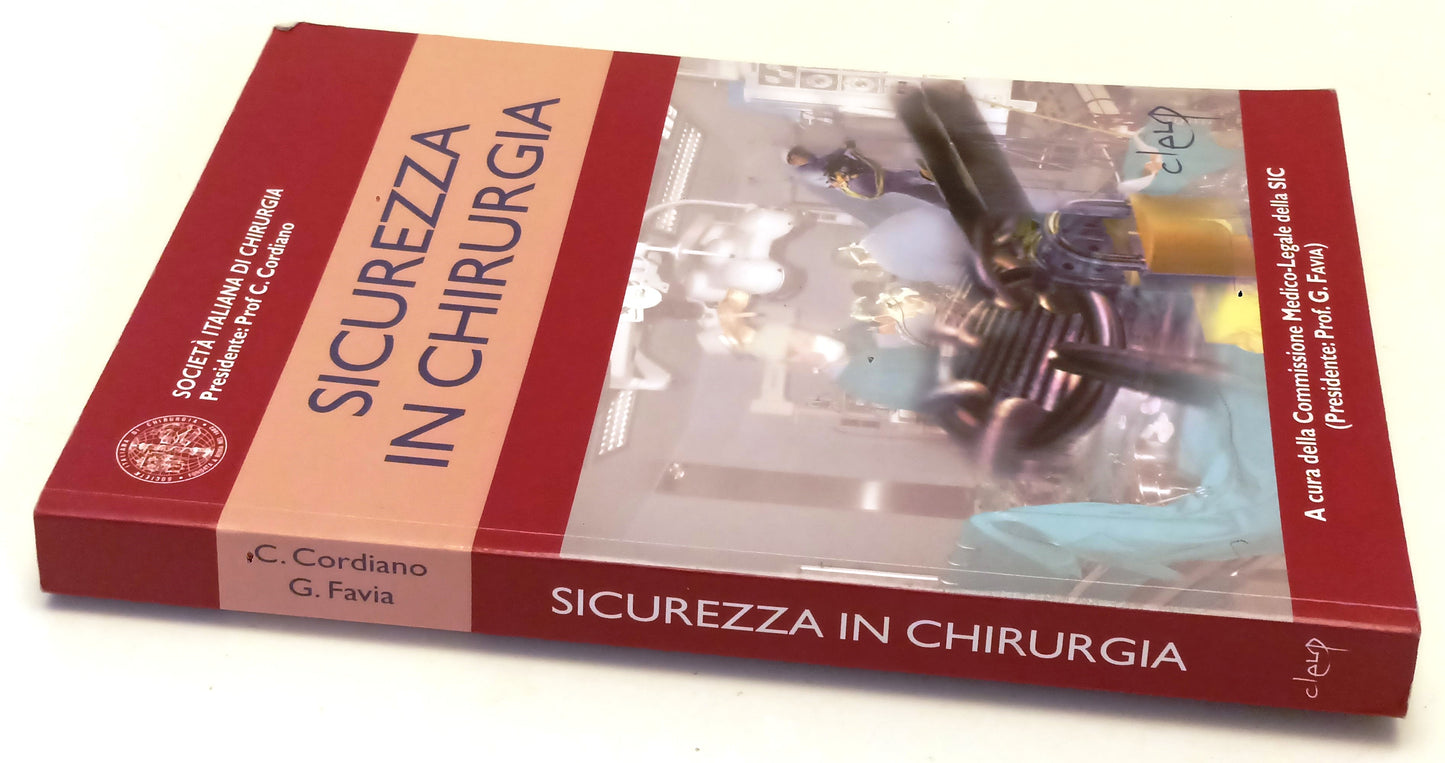 LZ- SICUREZZA IN CHIRURGIA CON CD ROM -- CLEUP -- 1a ED. - 2006- B- YFS529