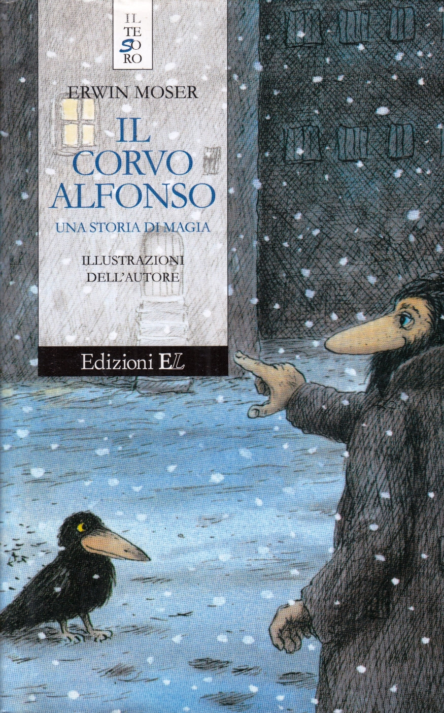 LB- IL CORVO ALFONSO STORIA DI MAGIA- ERWIN MOSER- EL- TESORO-- 2000- CS- YFS392