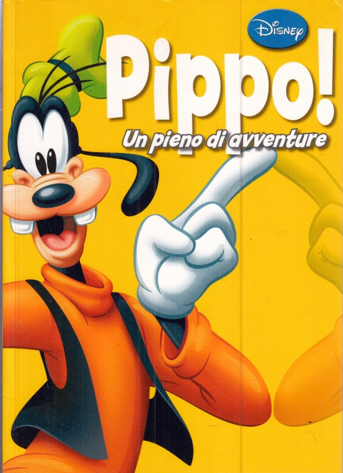 FD- UN PIENO DI AVVENTURE N.4 PIPPO -- DISNEY - 2012 - B - D25