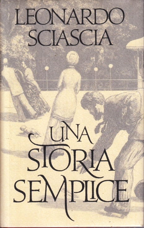 LN- UNA STORIA SEMPLICE - LEONARDO SCIASCIA - CDE --- 1999- CS- YFS197