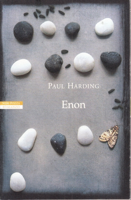 LN- ENON - PAUL HARDING - NERI POZZA -- 1a ED. - 2013 - B- YFS197