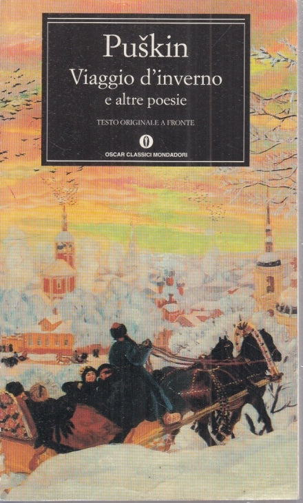 LN- VIAGGIO D'INVERNO TESTO ORIGINALE FRONTE - PUSKIN - MONDADORI- OSCAR- B- XFS