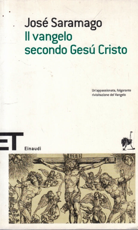 LN- IL VANGELO SECONDO GESU' CRISTO- JOSE' SARAMAGO- EINAUDI- ET SCRITTORI-B-XFS