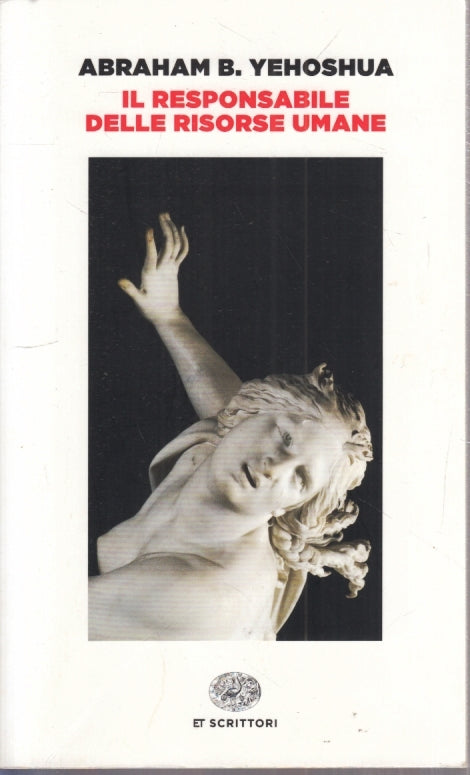 LN- IL RESPONSABILE DELLE RISORSE UMANE- YEHOSHUA- EINAUDI- ET SCRITTORI- B- XFS