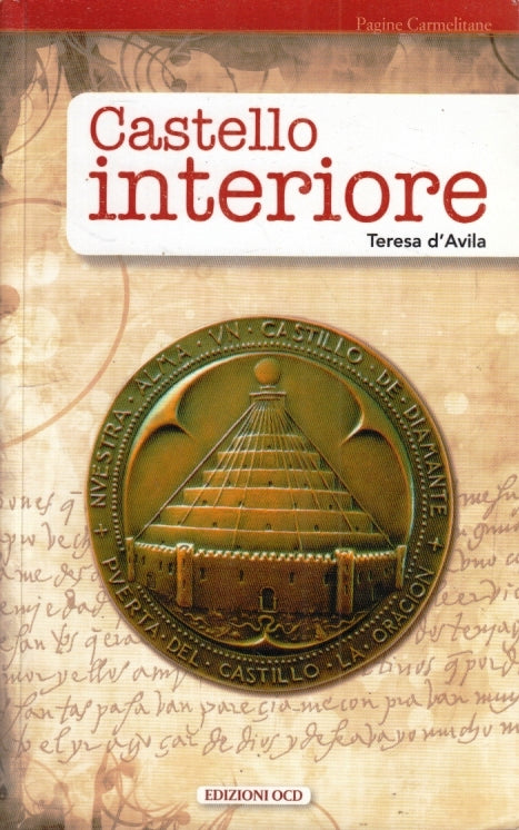 LD- CASTELLO INTERIORE - TERESA D'AVILA- OCD- PAGINE CARMELITANE- 2015- B- YFS21