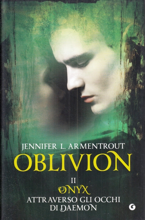 OBLIVION II ONYX ATTRAVERSO OCCHI DI DAEMON - ARMENTROUT- GIUNTI- 2016- YFS5