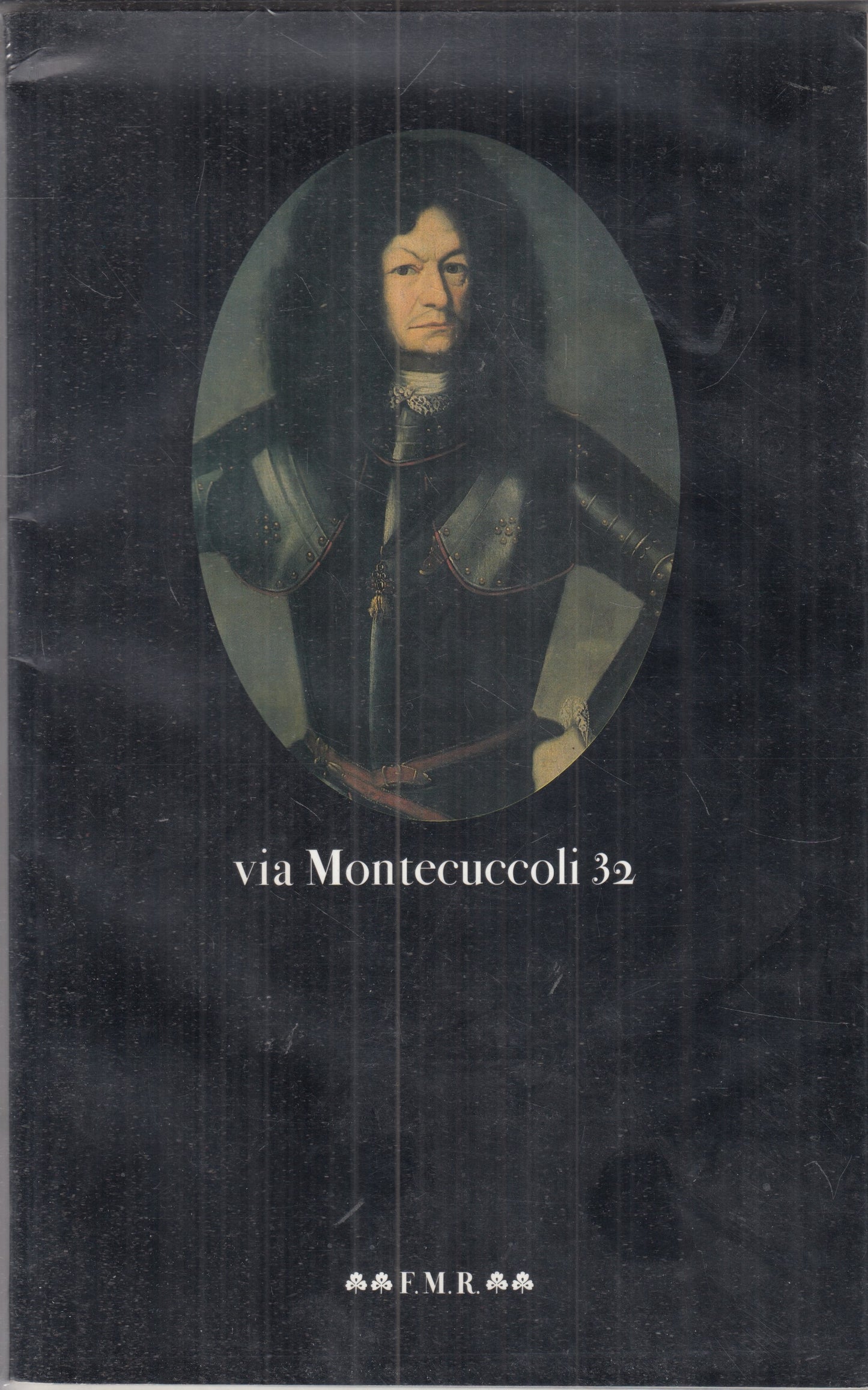 LT- VIA MONTECUCCOLI 32 OMAGGIO A RAIMONDO MONTECUCCOLI - FMR - 1992 - B- ZFS273
