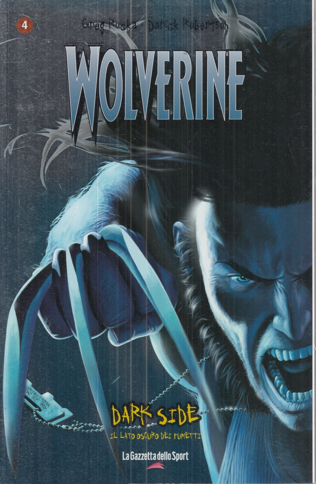 FS- DARK SIDE N.4 WOLVERINE -- GAZZETTA DELLO SPORT -- B - L25
