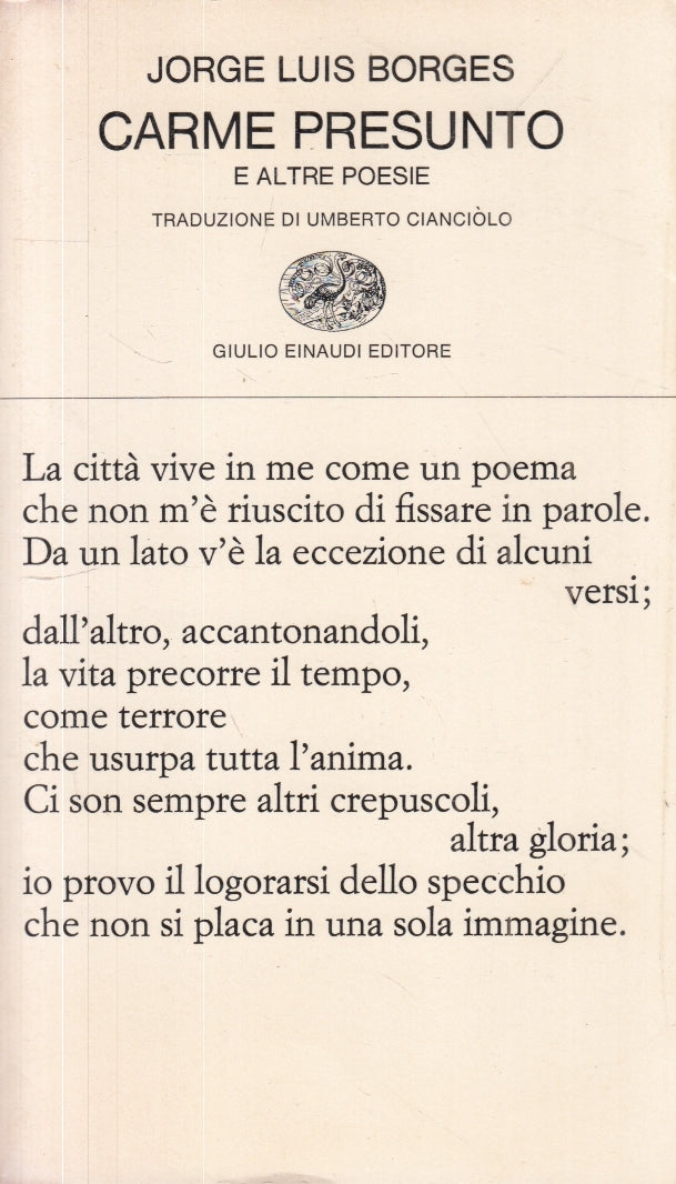 LN- CARME PRESUNTO - JORGE LUIS BORGES - EINAUDI - COLLEZIONE POESIA --- B- XFS