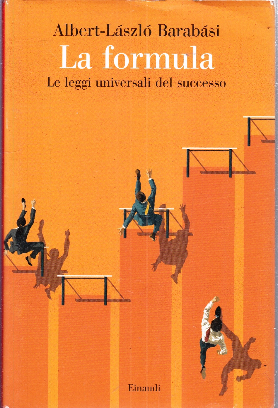 LZ- LA FORMULA - ALBERT LASZLO' BARABASI - EINAUDI -- 1a ED. - 2019- CS- XFS