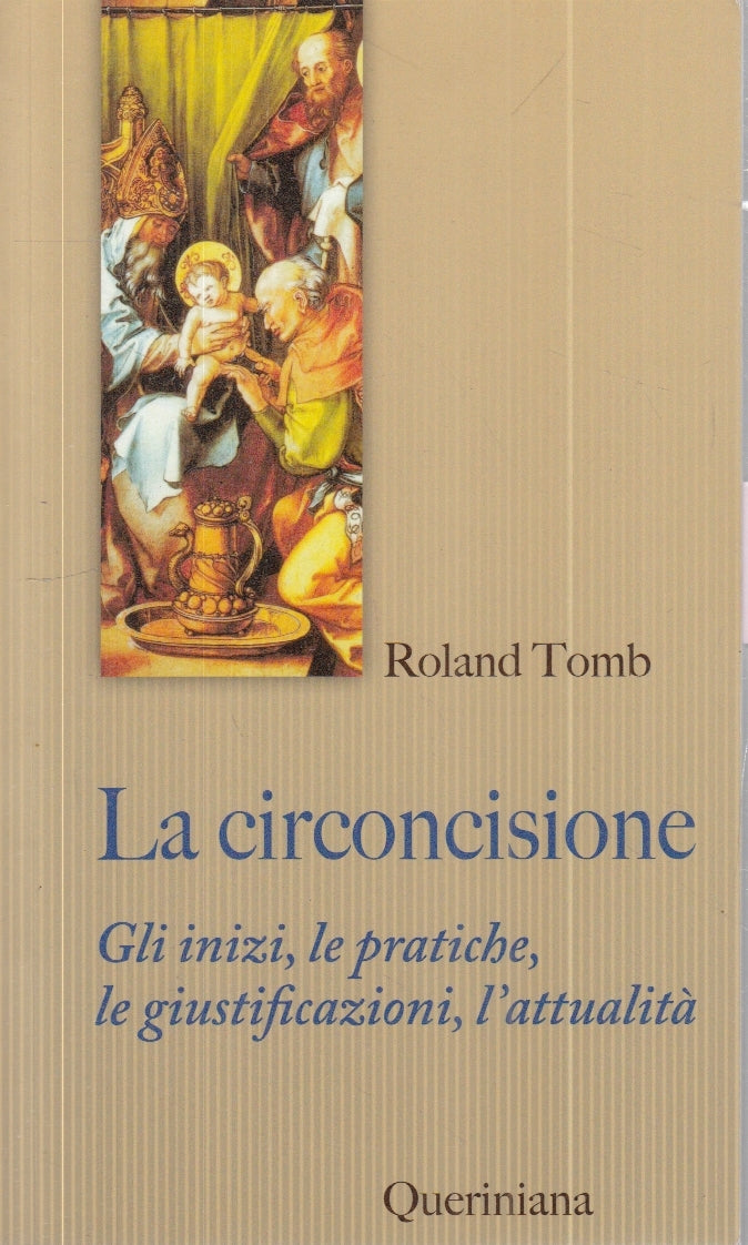 LZ- LA CIRCONCISIONE INIZI PRATICHE - ROLAND TOMB- QUERINIANA--- 2023- B- ZFS161