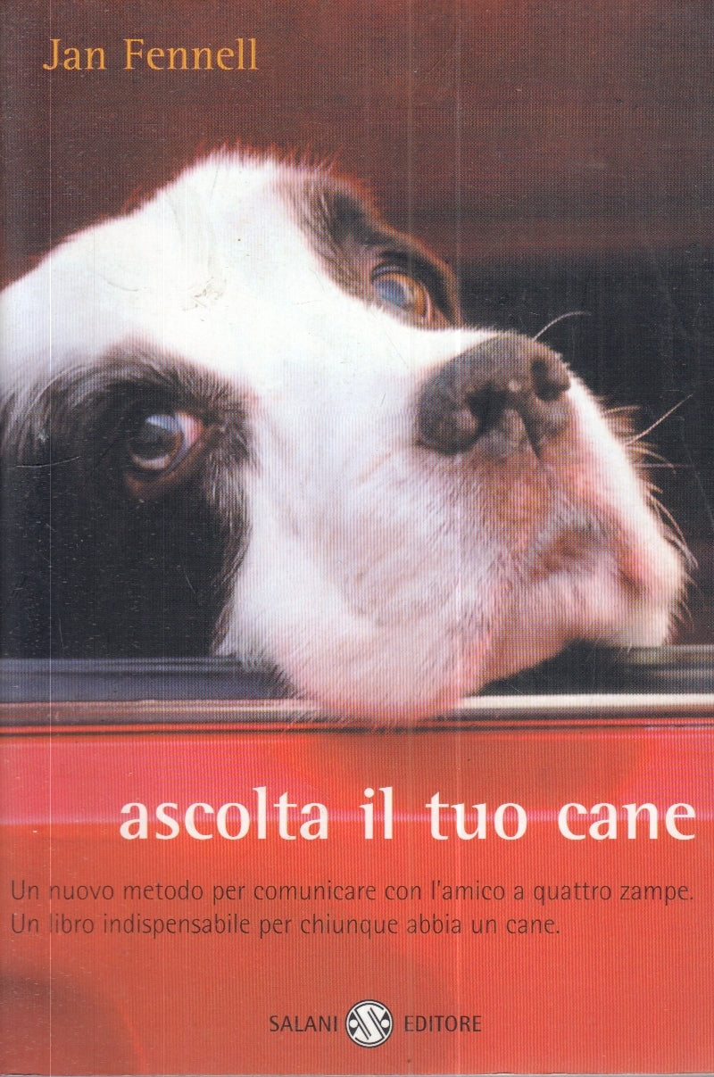 LZ- ASCOLTA IL TUO CANE - JAN FENNELL - SALANI ---- B - ZFS154