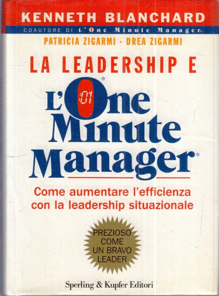 LZ- LA LEADERSHIP E L'ONE MINUTE MANAGER- ZIGARMI- SPERLING & KUPFER- CS- YFS275