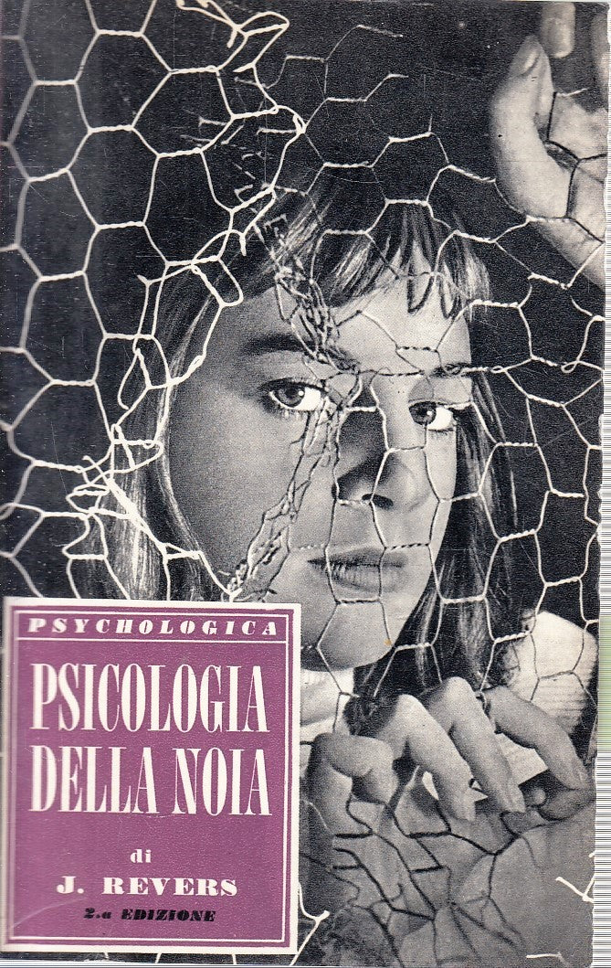 LZ- PSICOLOGIA DELLA NOIA - J. REVERS - EDIZIONI PAOLINE ---- B- YFS193