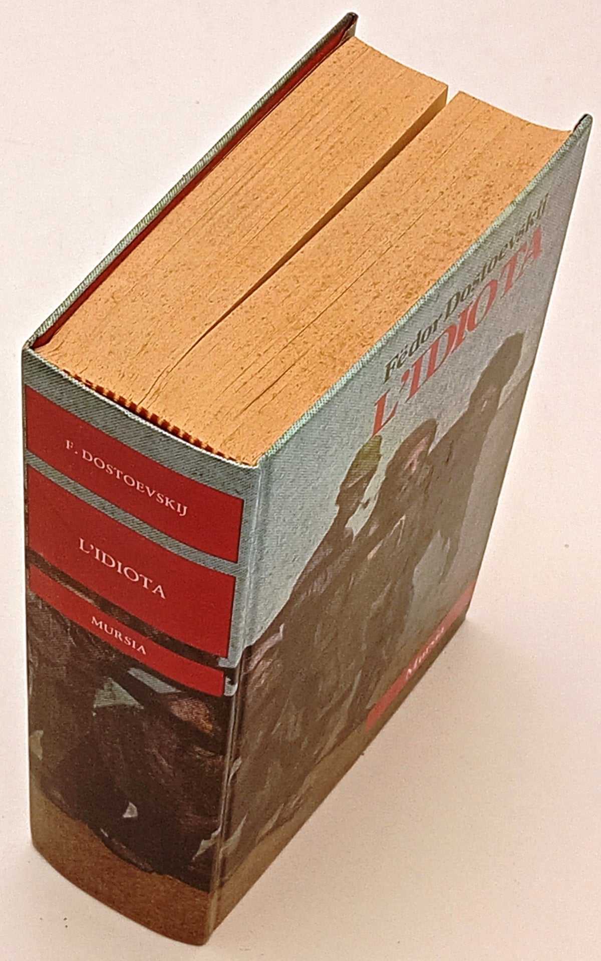 L'idiota- Fedor Dostoevskij- Mursia Grandi Scrittori Serie Russa- 1a ed.- ZFS285