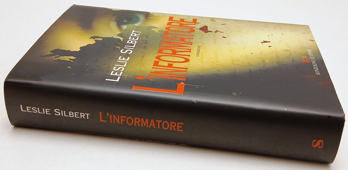 L'informatore - Leslie Silbert - Sonzogno - 1a ed. - ZFS138
