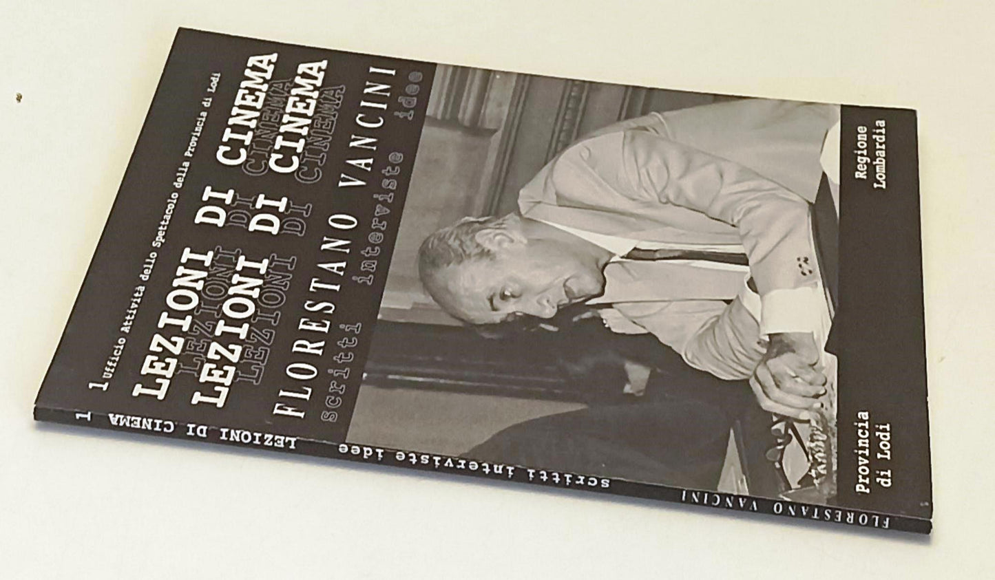 LW- LEZIONI DI CINEMA SCRITTI INTERVISTE - FLORESTANO VANCINI - 2000- B- YFS665