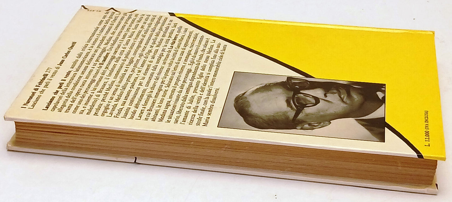 Lasciamo che parli il vento - Juan Carlos Onetti - Feltrinelli - 1a ed.- ZFS171