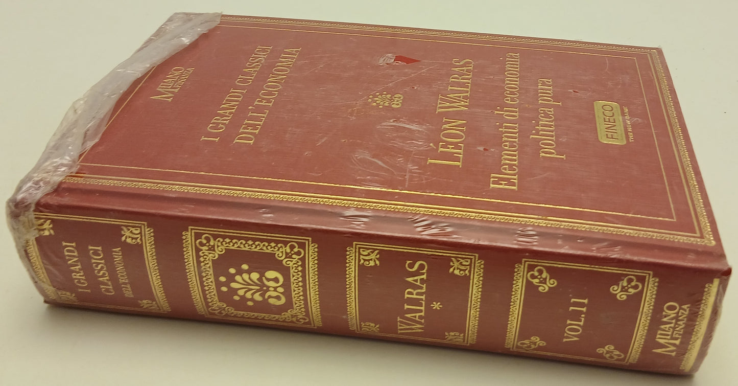 Elementi di economia politica pura - Leon Walras - MF Grandi classici economia