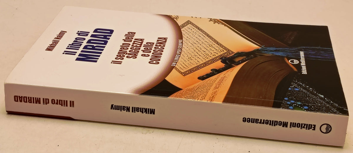 Il libro di Mirdad Segreto saggezza - Mikhail Naimy - Mediterranee - ZFS285