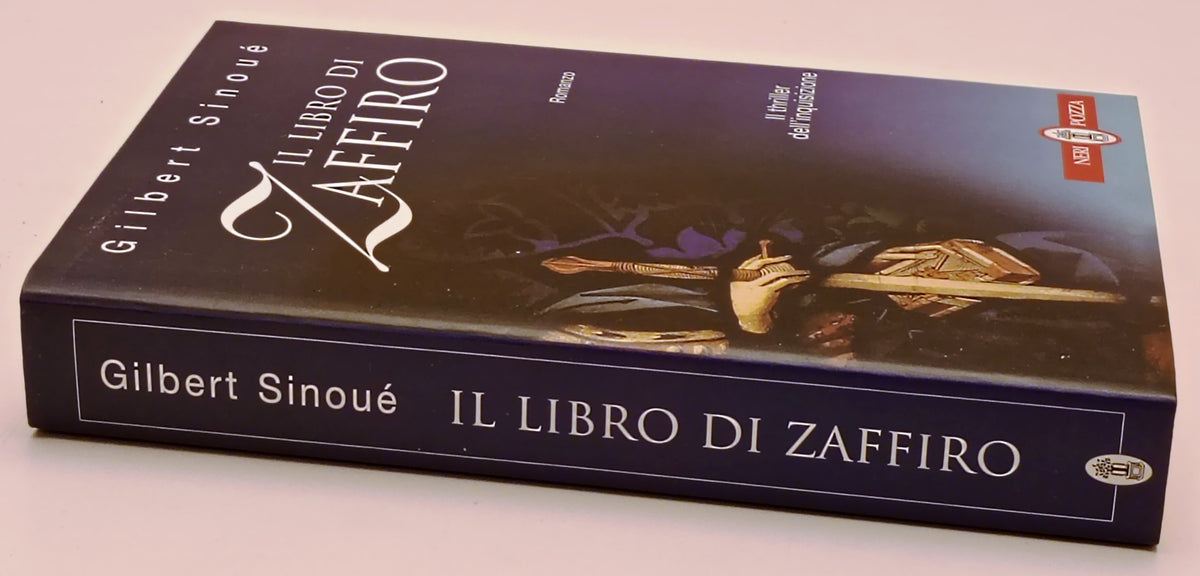 Il libro di Zaffiro Inquisizione - Gilbert Sinoue' - Neri Pozza - 1a ed.- ZFS300