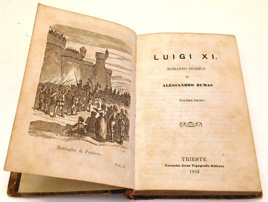 Luigi XI Volume I - Alessandro Dumas - Colombo Coen - 1862 - ZFS263