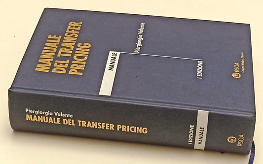 LZ- MANUALE DEL TRANSFER PRICING - PIERGIORGIO VALENTE - IPSOA--- 2009- C- YFS59