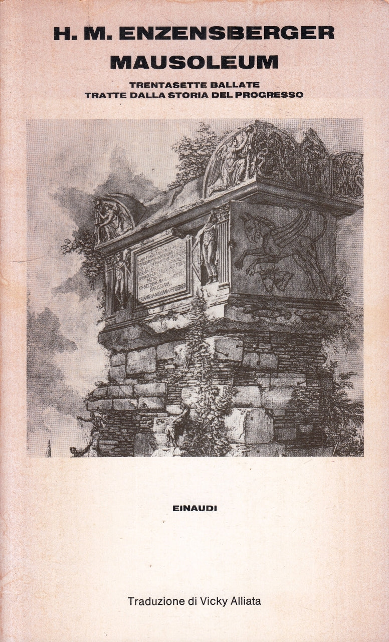 LS- MAUSOLEUM - H.M. ENZENSBERGER - EINAUDI -- 1a ED. - 1979 - B - XFS
