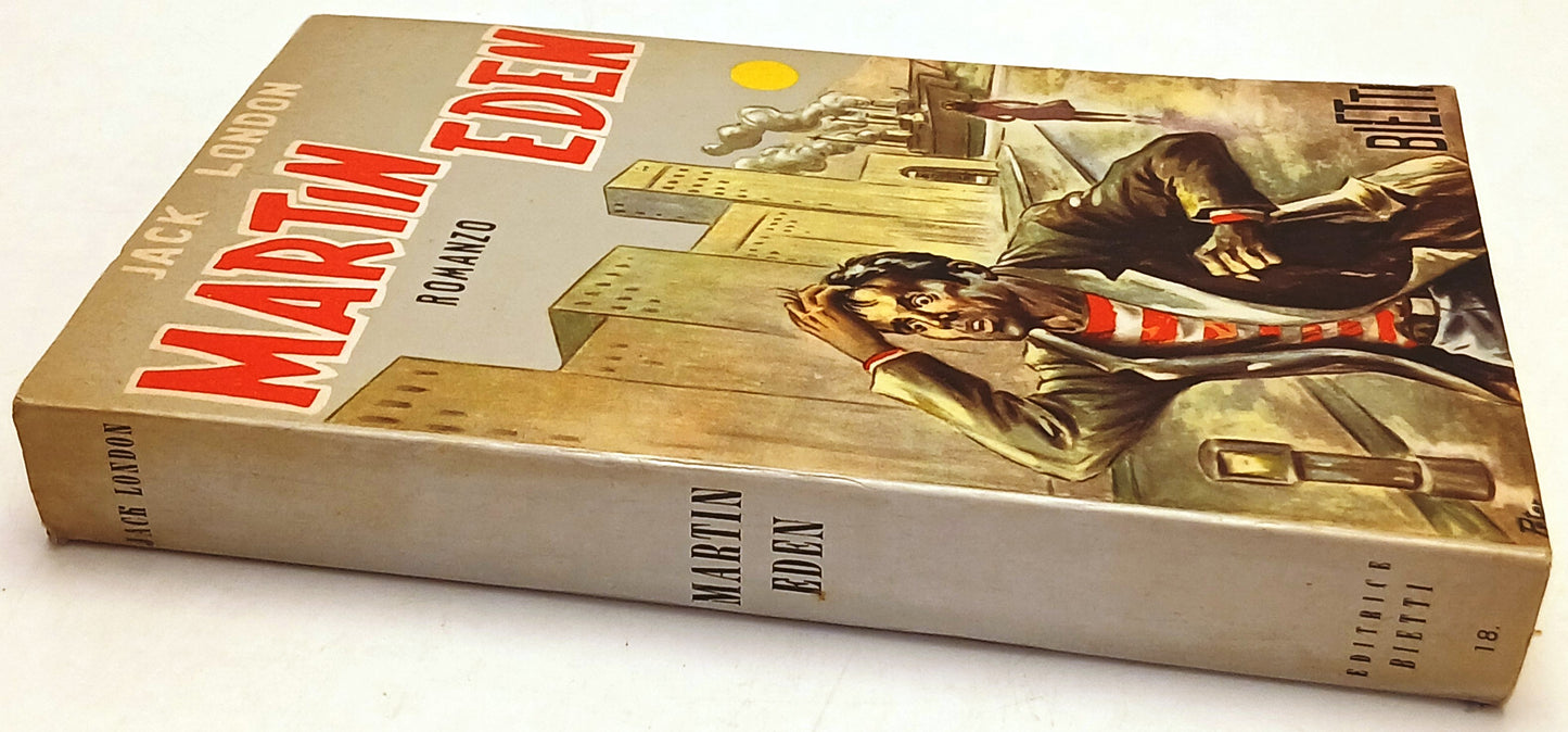 Martin Eden - Jack London - Bietti Collana internazionale - ZFS97