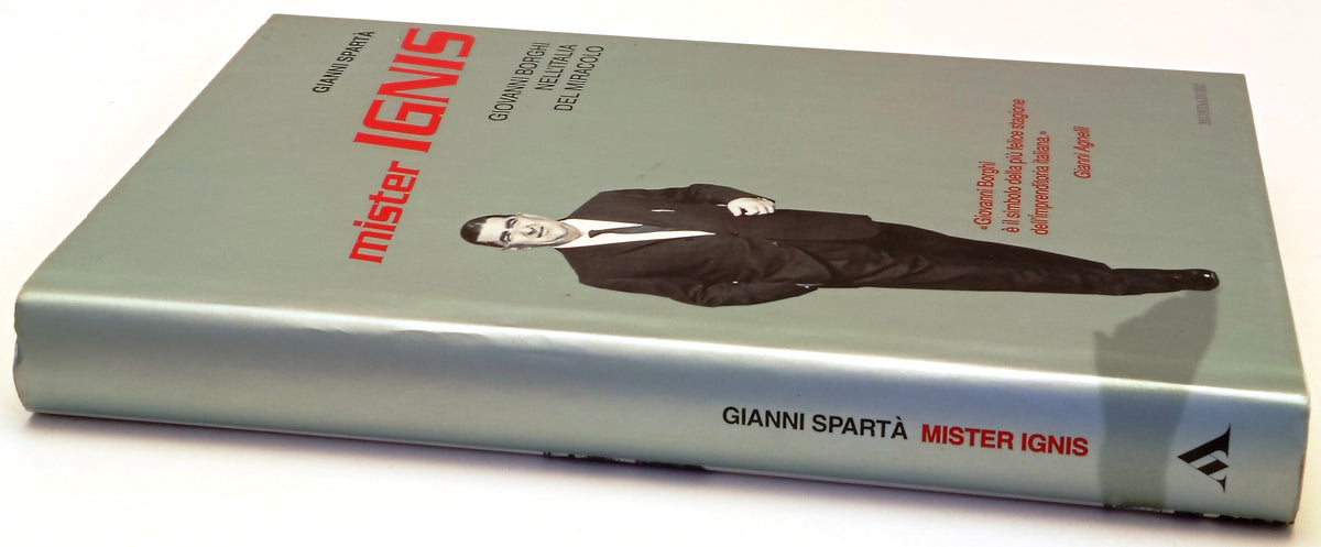 Mister IGNIS Giovanni Borghi - Gianni Sparta' - Mondadori Ingrandimenti - YFS960