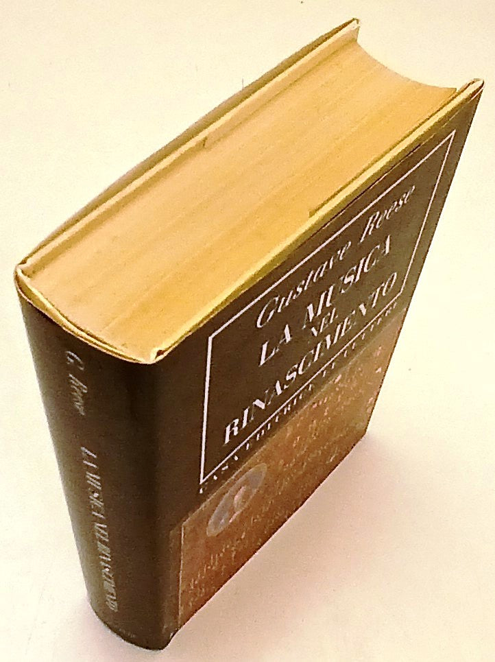 La musica nel Rinascimento - Gustave Reese - Le Lettere - 1a ed. - ZFS250