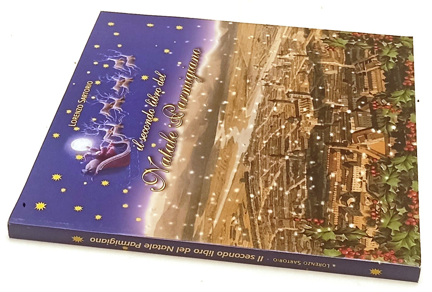 LZ- IL SECONDO LIBRO DEL NATALE PARMIGIANO- LORENZO SARTORIO- TECNOGRAFICA-B-WPR