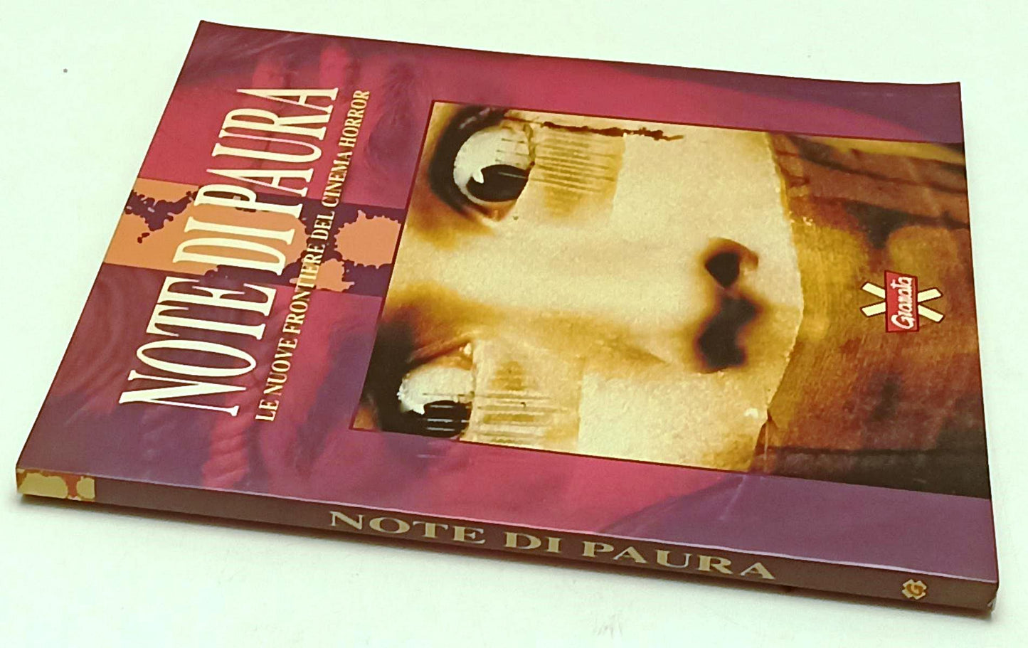 LW- NOTE DI PAURA LA NUOVE FRONTIERE DEL CINEMA HORROR- GRANATA- 1991- B- YFS314