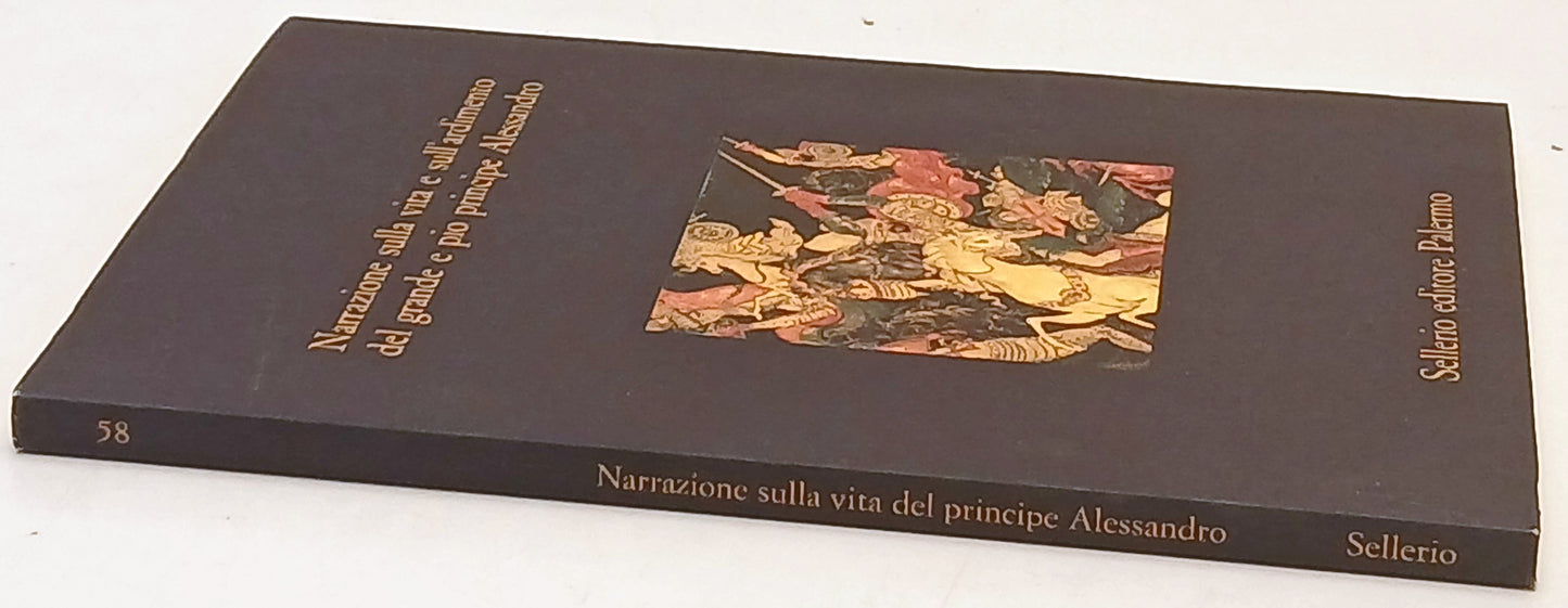Narrazione vita e ordinamento grande e pio principe Alessandro - Sellerio - XFS