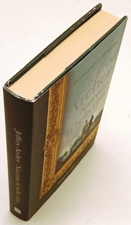 Nascosto in bella vista - Jeffrey Archer - HarperCollins - 1a ed. - ZFS213