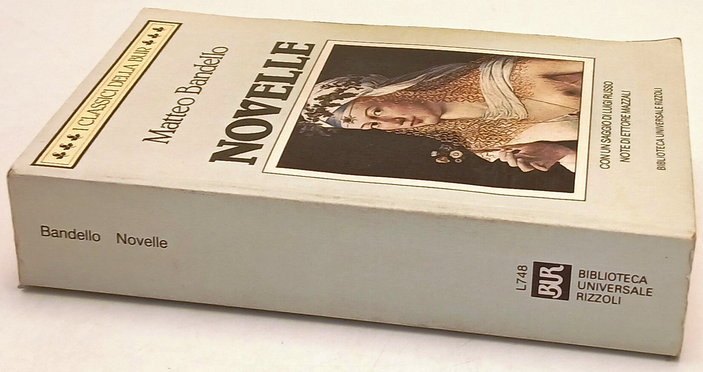 Novelle - Matteo Bandello - Rizzoli I Classici della Bur - 1a ed. - XFS