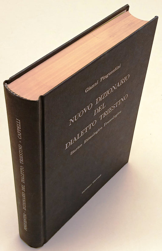 LZ- Nuovo dizionario dialetto triestino- Gianni Pinguentini- Cappelli- C- ZFS123